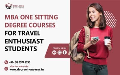 MBA One sitting Degree Courses for Travel Enthusiast Students
