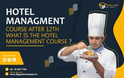 Courses for Hotel Management After 12th | What Is the Hotel Management Course?