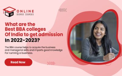 What are the best BBA colleges in India to get admission in 2023-2023?