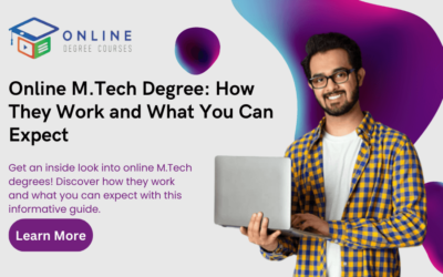 Online M.Tech Degree How They Work and What You Can Expect