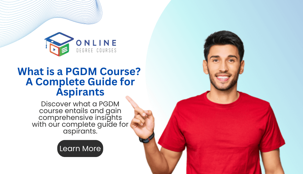 What is a PGDM Course?