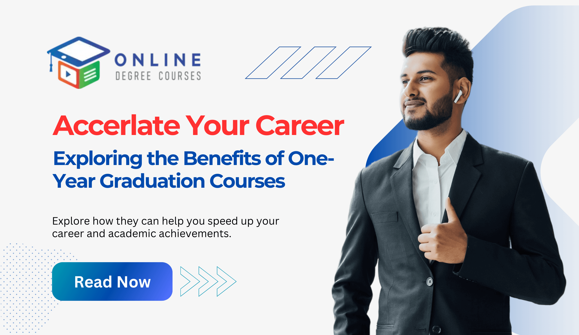 Accelerate Your Future: Exploring the Benefits of One-Year Graduation Courses