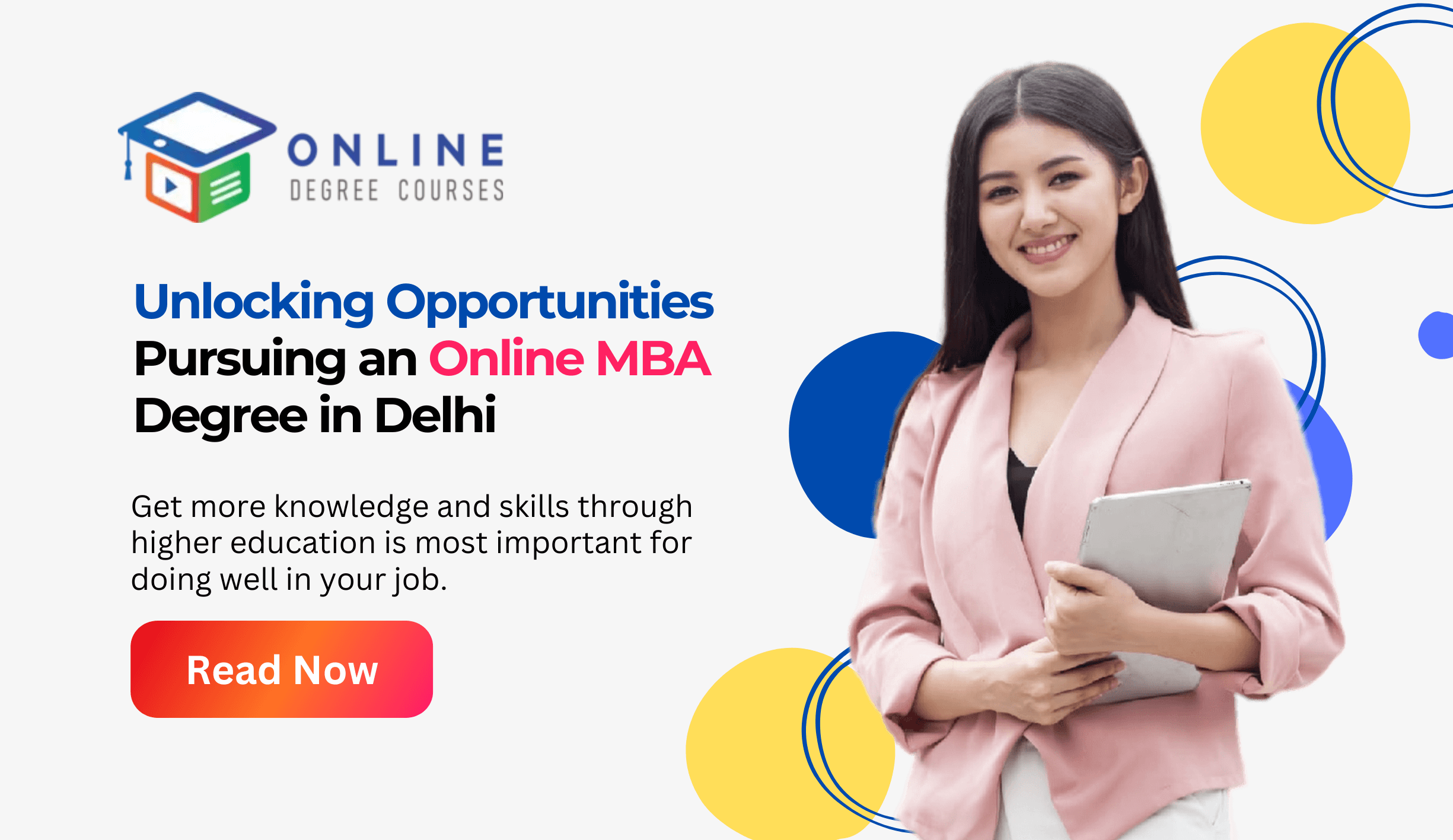 Unlocking Opportunities: Pursuing an Online MBA Degree in Delhi