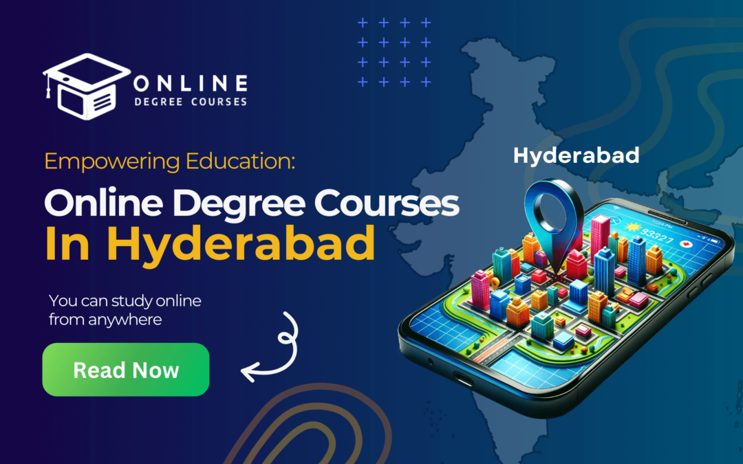 Degree courses in Hyderabad