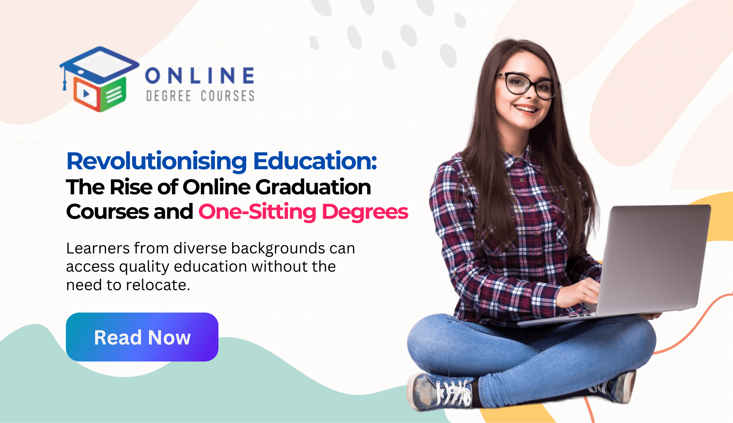 Revolutionising Education: The Rise of Online Graduation Courses and One-Sitting Degrees
