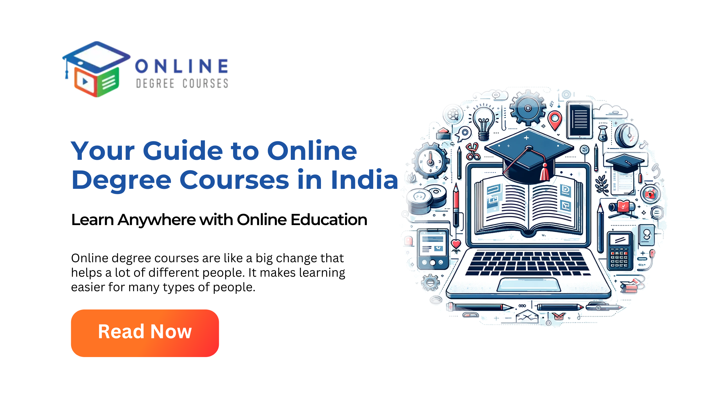Your Guide to Online Degree Courses in India: Learn Anywhere with Online Education