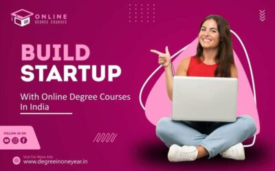 Build Startup with Online Degree Courses in India 2025