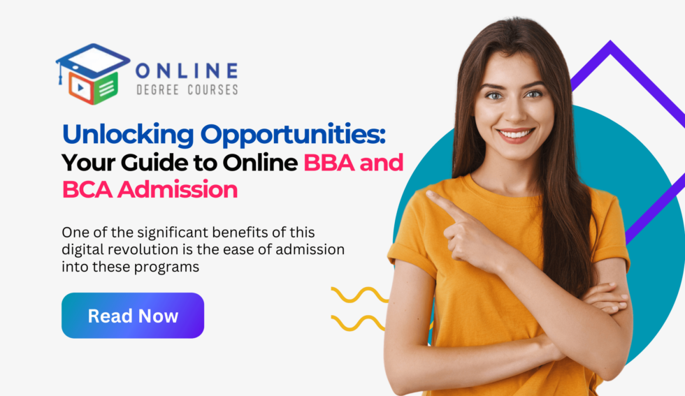 Charting Your Course Online BBA and BCA Admission Roadmap.