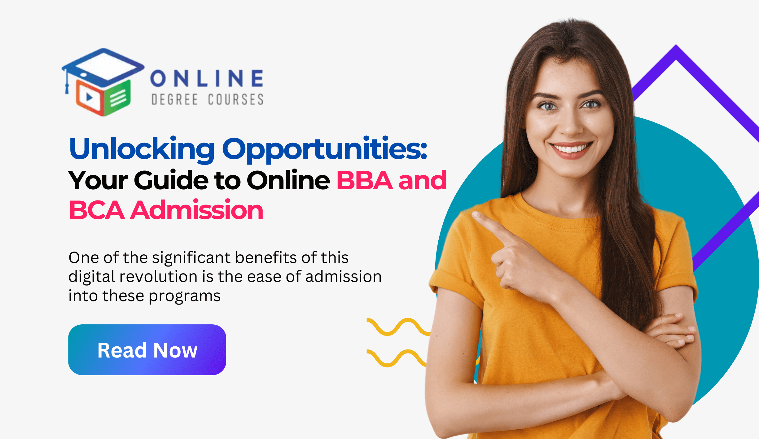 Unlocking Opportunities: Your Guide to Online BBA and BCA Admission