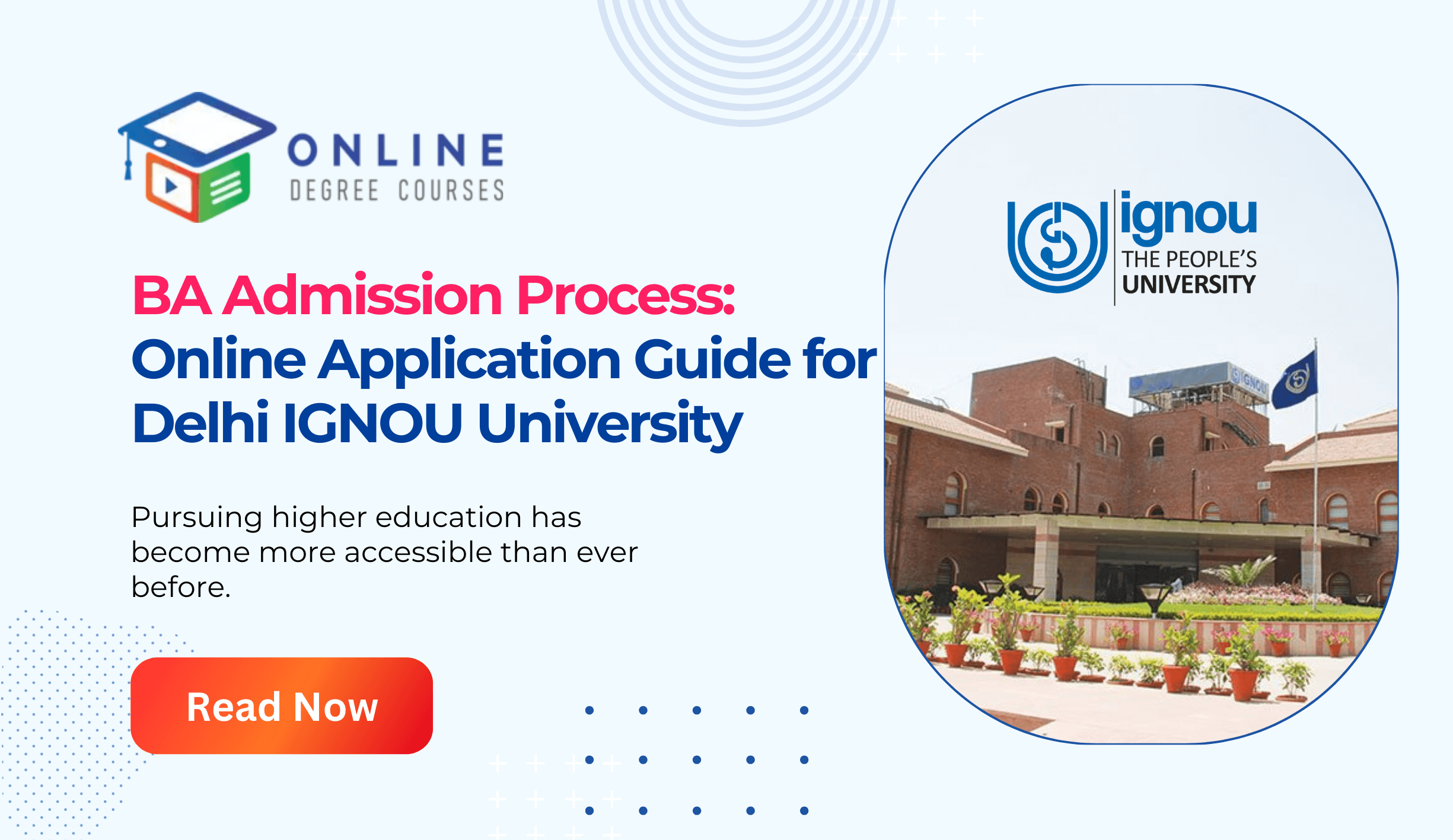 2025 BA Admission Process: Online Application Guide for Delhi IGNOU University
