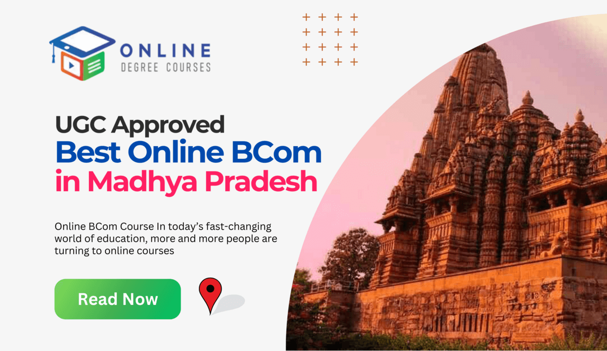 UGC Approved Best Online BCom Course In Madhya Pradesh
