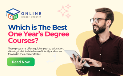 Which is The Best One Year’s Degree Courses?
