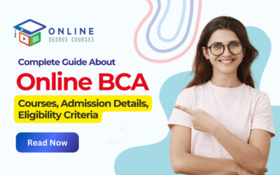 Online BCA Course: Admission Details, Eligibility Criteria