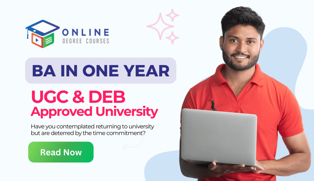 BA in One Year | UGC & DEB Approved University 2025
