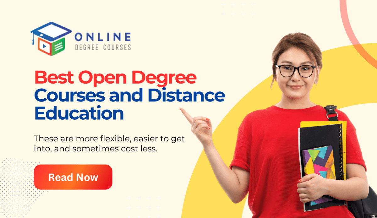 Best Open Degree Courses and Distance Education