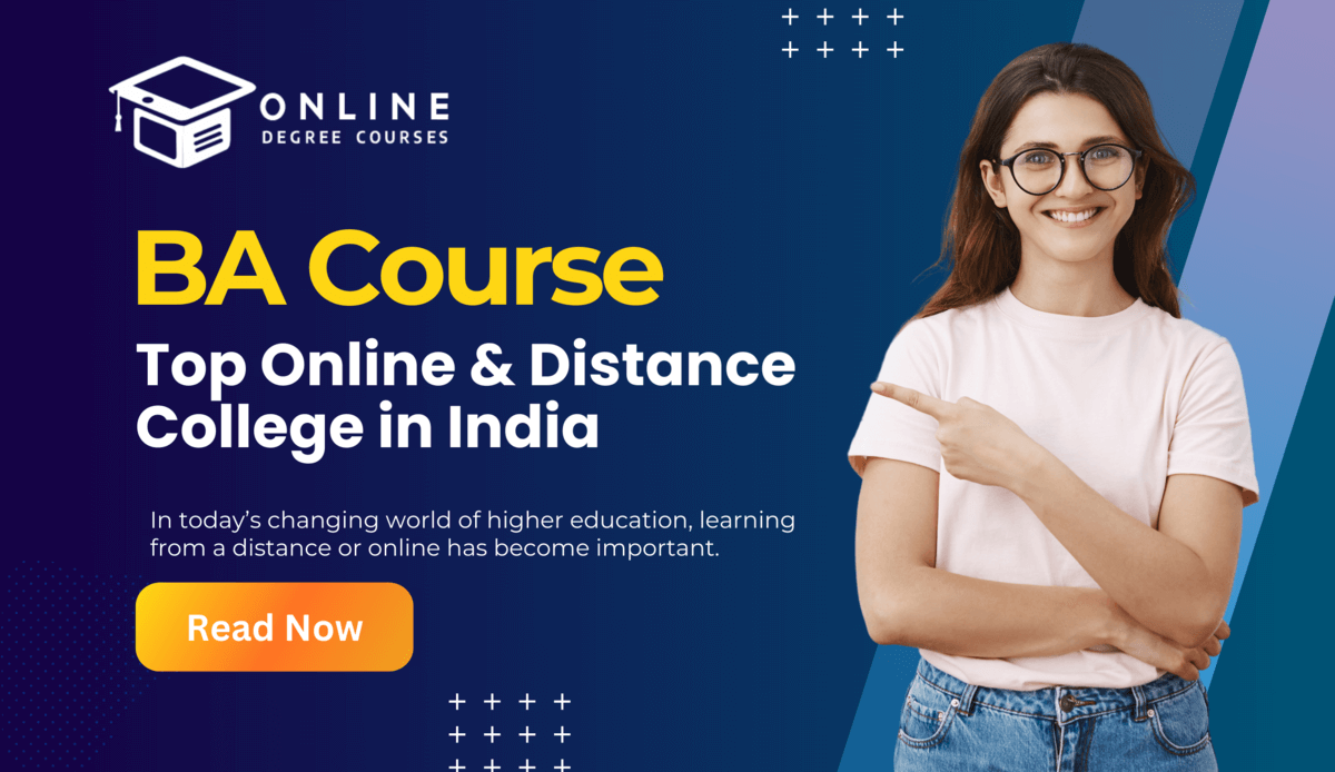 Top Distance and Online BA Course Colleges In India 