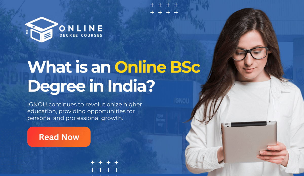 What is an Online BSc Degree in India?