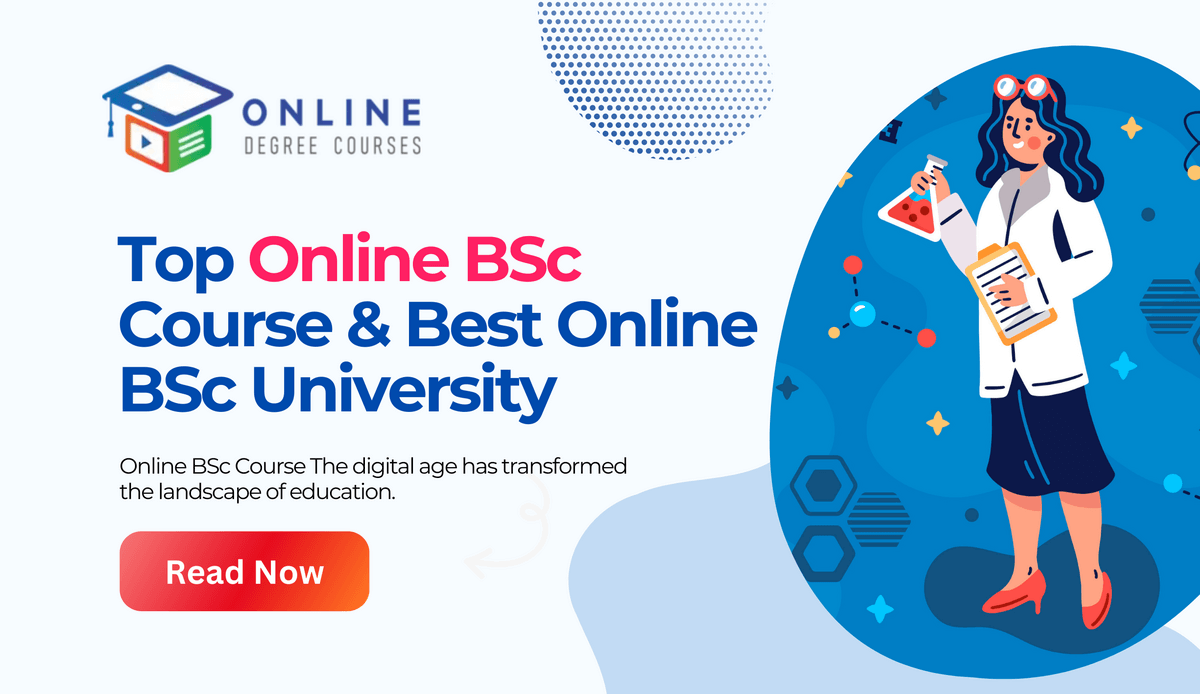 Top Online BSc Course | Best Online BSc University