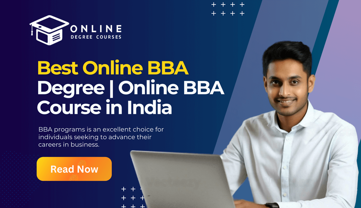 Best Online BBA Degree | Online BBA Course in India