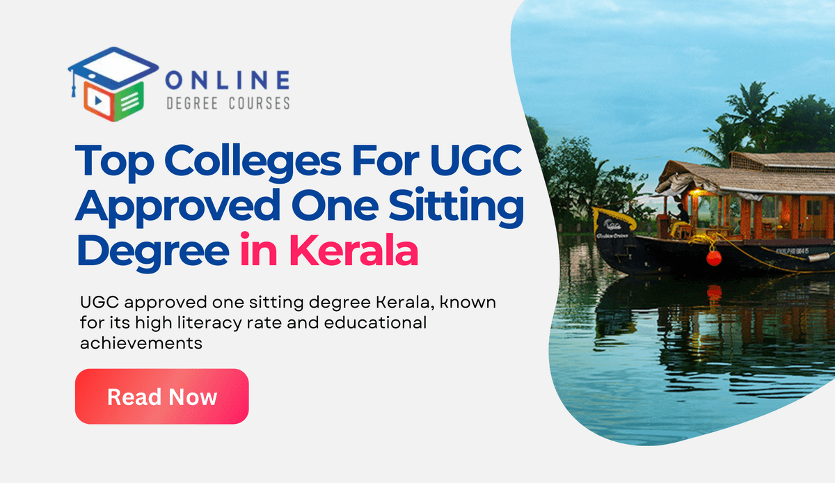 Top Colleges For UGC Approved One Sitting Degree in Kerala