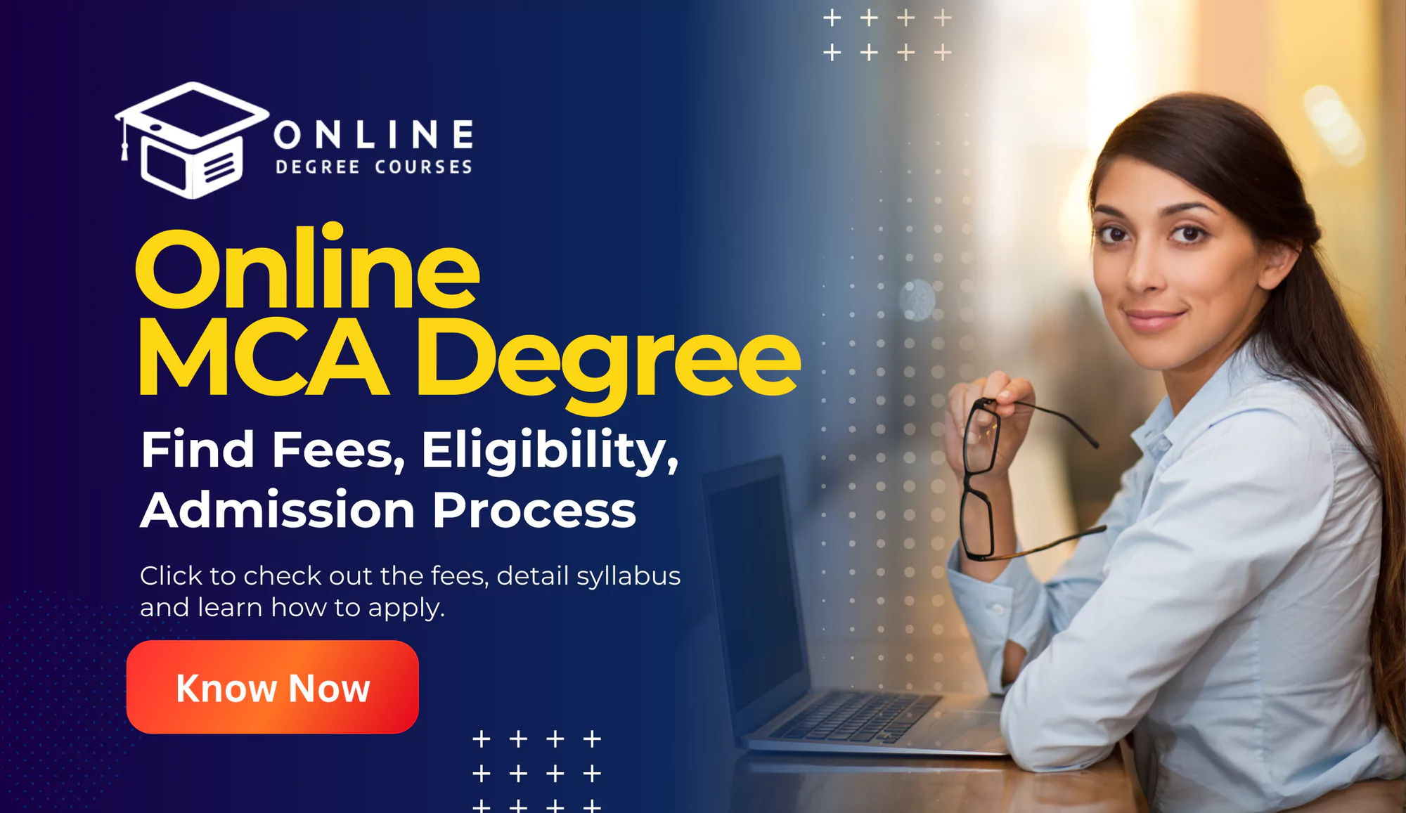 Online MCA Degree: Find Fees, Eligibility, Admission Process