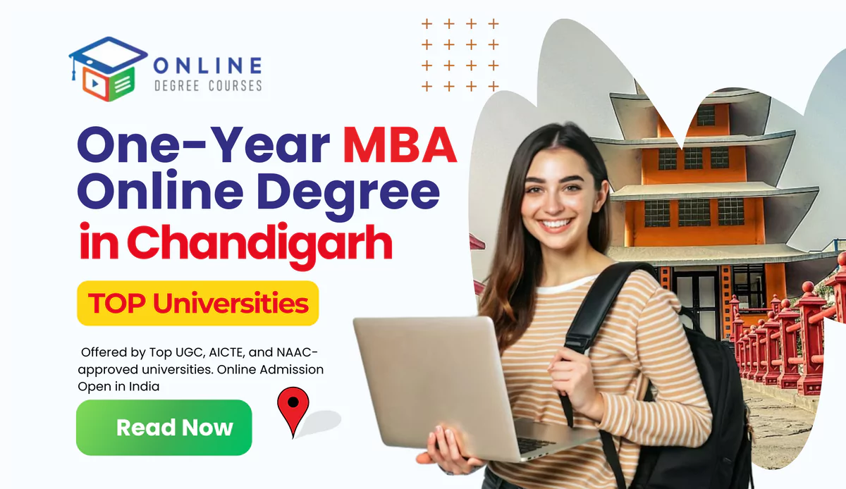 One-Year MBA Online Degree in Chandigarh 2025 – Top Universities