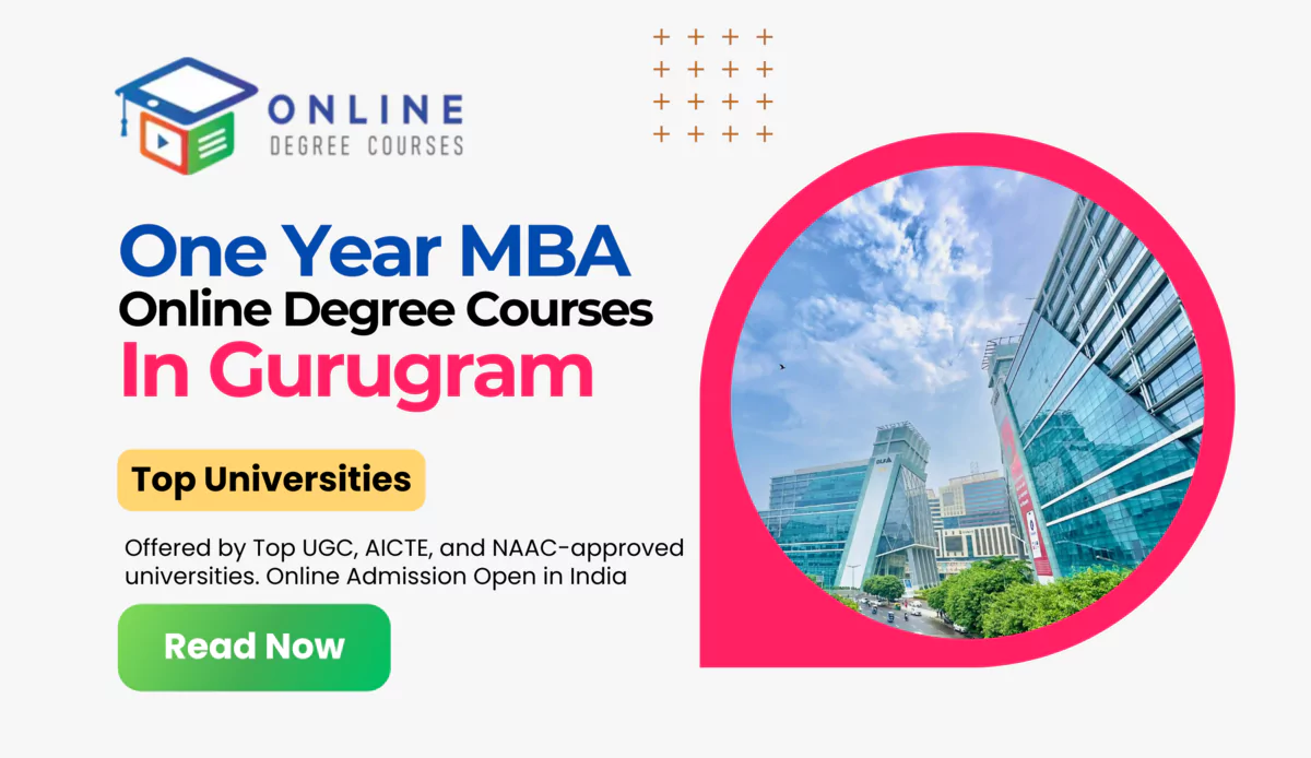 One-Year MBA Online Degree in Gurugram 2025 – Top Universities