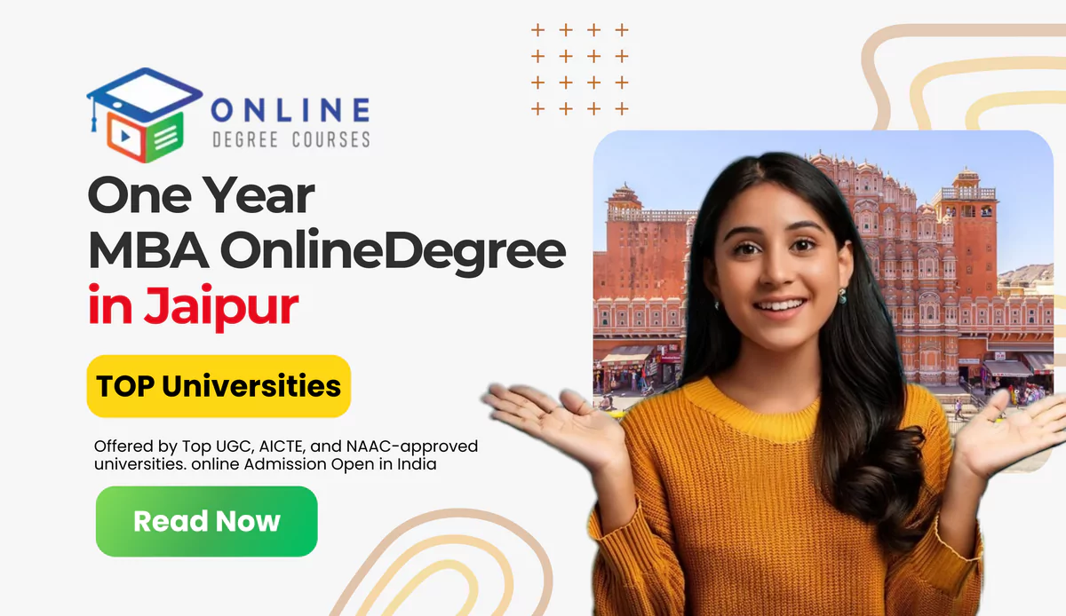 One-Year MBA Online Degree in Jaipur 2025 – Top Universities