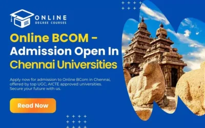 Online BCom – Admission Open in Chennai Universities