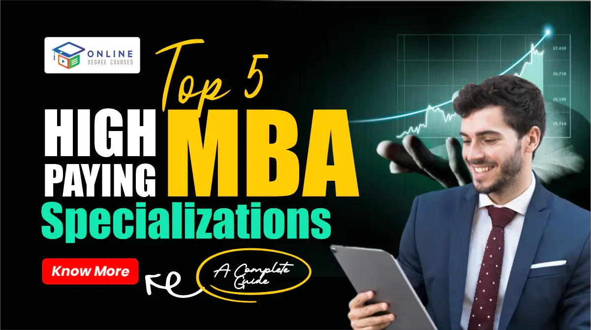 Top 5 High-Paying MBA Specialisations in 2025