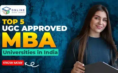 Top 5 UGC Approved MBA Universities in India 2025