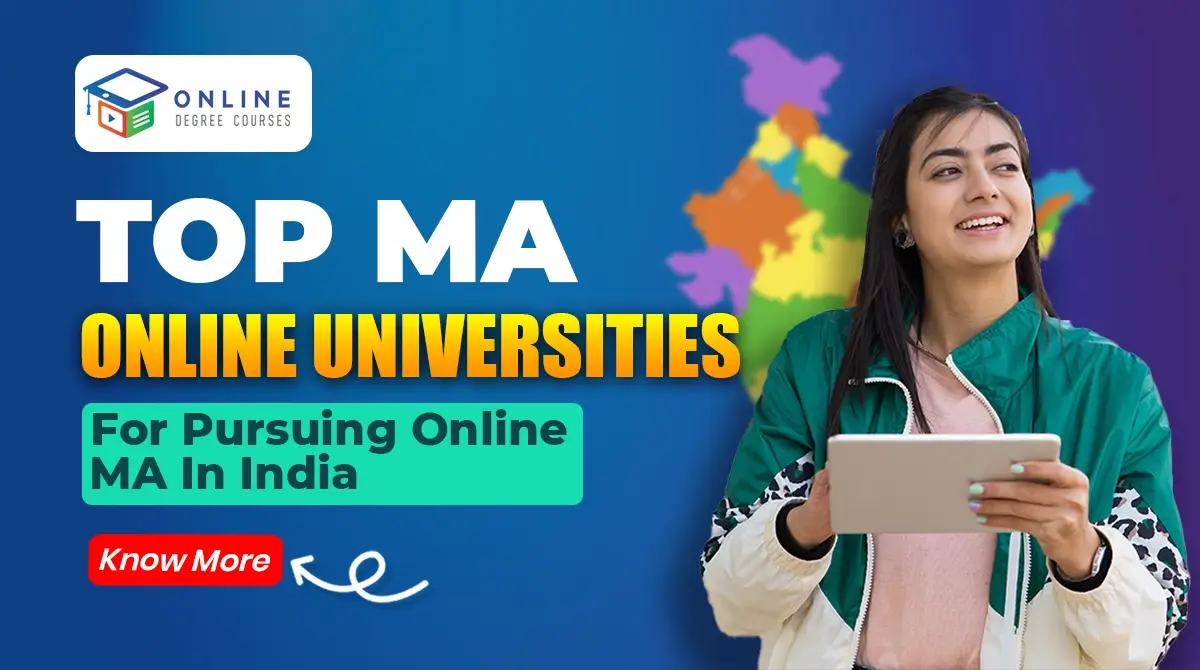 Top MA Online Universities For Pursuing Online MA In India