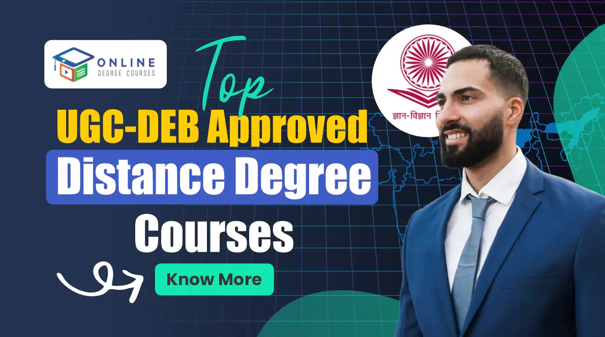 Top UGC-DEB Approved Distance Degree Courses 2025