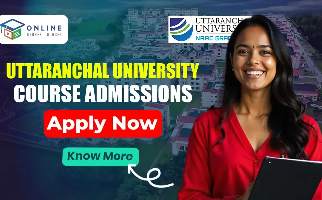 Uttaranchal University Course Admissions