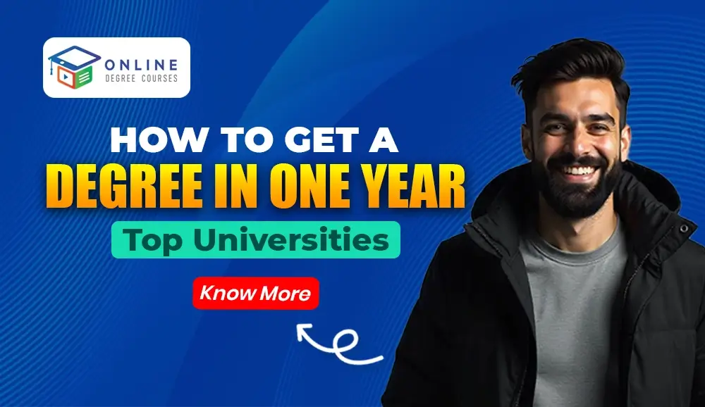 Degree in One Year