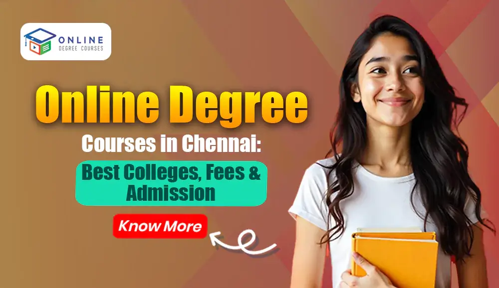 Online Degree Courses in Chennai